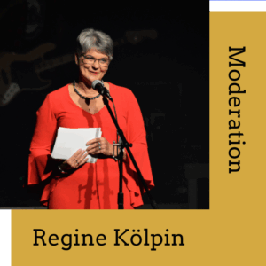 Regine Kölpin - Moderation